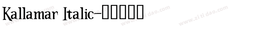 Kallamar Italic字体转换
